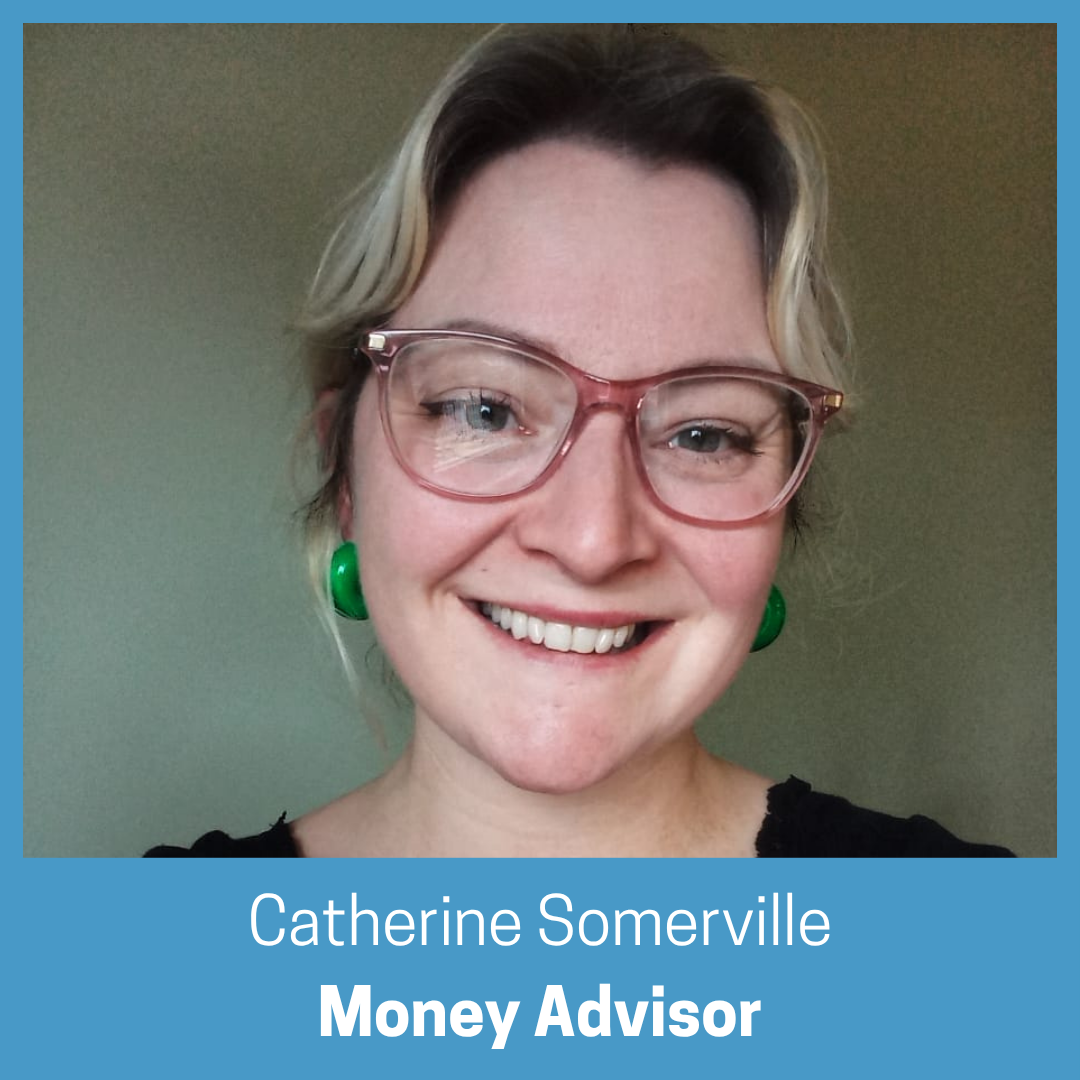 Catherine - money advisor